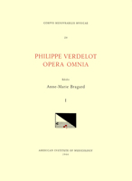 CMM 28 Philippe Verdelot (D. Ca. 1540?), Opera Omnia, Edited by Anne-Marie Bragard. Vol. I [Masses, Hymns, Magnificat]: Volume 28 1595510931 Book Cover