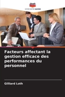 Facteurs affectant la gestion efficace des performances du personnel 620561491X Book Cover
