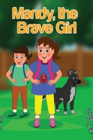 Mandy The Brave Girl B093RPTJZ3 Book Cover