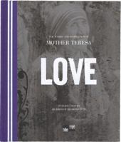 Love: The Words and Inspiration of Mother Teresa (Me-We) 159842243X Book Cover