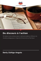 Du discours à l'action (French Edition) 6208849098 Book Cover