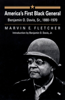 America's First Black General: Benjamin O. Davis, Sr. 1880-1970 (Modern War Studies) 0700609636 Book Cover