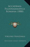 Accademia Filodrammatica Romana (1888) 1160035571 Book Cover