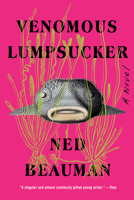 Venomous Lumpsucker 1473613566 Book Cover