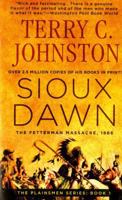 Sioux Dawn: The Fetterman Massacre, 1866 0312927320 Book Cover