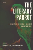 The Literary Parrot: series one 1946460338 Book Cover