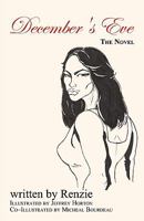 December's Eve: The Novel 1450239528 Book Cover
