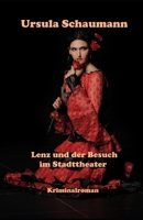 Lenz und der Besuch im Stadttheater: Kriminalroman (German Edition) B0CLR9MYGD Book Cover