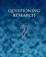Questioning Research 1466460571 Book Cover