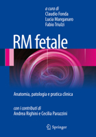 Risonanza Magnetica E Diagnosi Prenatale 8847014077 Book Cover