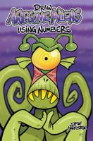 Draw Awesome Aliens Using Numbers 0999529072 Book Cover
