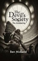 The Devil's Society: The Awakening 1979783195 Book Cover
