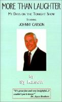 More Than Laughter: My Days on the Tonight Show Starring Johnny Carson 1587210851 Book Cover