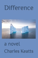 Difference: a novel B0CDDZJCSH Book Cover