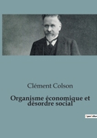 Organisme économique et désordre social B0BZ75HZJR Book Cover
