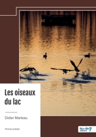 Les oiseaux du lac (French Edition) B0DQKPYLPD Book Cover