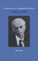 Unification of Fundamental Forces: The First 1988 Dirac Memorial Lecture 0521020786 Book Cover