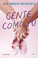 Gente como yo / People Like Me 1644737647 Book Cover