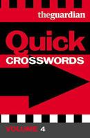 The Guardian Quick Crosswords Volume 4 0852650574 Book Cover