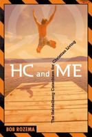 HC and Me, Year 1: The Heidelberg Catechism for Christian Living 1592552773 Book Cover
