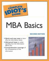The Complete Idiot's Guide to MBA Basics