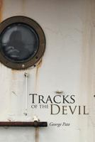 Tracks of the Devil 1483414159 Book Cover