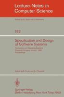 Specification and Design of Software Systems: Conference on Operating Systems. Visegrad, Hungary, January 23-27, 1982; Proceedings (Lecture Notes in Computer Science) 3540122842 Book Cover