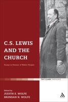 C. S. Lewis and the Church: Essays in Honour of Walter Hooper 0567638480 Book Cover