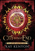 City Without End 159102790X Book Cover