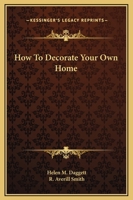 How To Decorate Your Own Home 1432589237 Book Cover