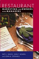 Restaurant Marketing for Owners and Managers (Wiley Restaurant Basics Series) 0471226270 Book Cover