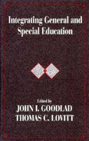 Integrating General and Special Education 0023447710 Book Cover