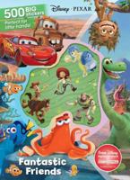 Disney Pixar Fantastic Friends: 500 Big Stickers 1474870236 Book Cover