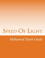 Speed of Light : Scale Speed of Light in Different Positions in Universe 1511878266 Book Cover