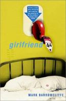 Girlfriend 44 0312287682 Book Cover