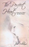 The Perfect Heart 1615843736 Book Cover