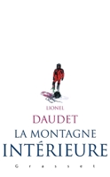 La montagne intérieure (French Edition) 224665811X Book Cover