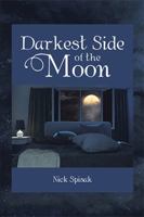 Darkest Side of the Moon 198454358X Book Cover