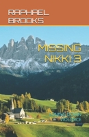 MISSING NIKKI 3: LOVING DOWN VIOLENCE B0FKZWXKXC Book Cover
