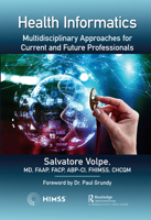 Medical Informatics: An Executive Primer 1138390887 Book Cover