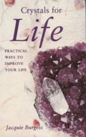 Crystals for Life 0717128881 Book Cover