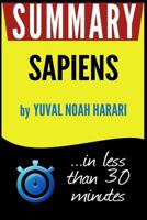 Summary of Sapiens by Yuval Noah Harari 1537266063 Book Cover