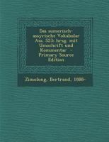 Das sumerisch-assyrische Vokabular Ass. 523; hrsg. mit Umschrift und Kommentar 1294356879 Book Cover