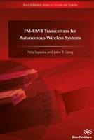 An FM-Uwb Transceiver for Autonomous Wireless Systems 8793519168 Book Cover