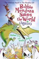 Bobbie Mendoza Saves the World (Again) 0062651935 Book Cover