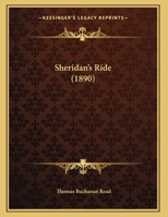 Sheridan's Ride 1166911217 Book Cover