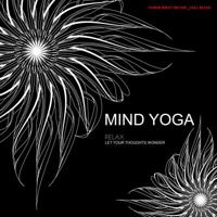 MIND YOGA Adult Coloring Book - Geometric Designs & Patterns for Active Meditation, Stimulating Creativity, Stress Relief and Relaxation | Best Quality Paper & Hardcover 0692744673 Book Cover