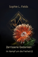 Zerrissene Gedanken: Im Kampf um die Freiheit II (Elfenjäger Saga) (German Edition) B0DPQL1FCZ Book Cover