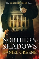 Northern Shadows 1733370447 Book Cover