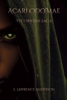 Acari Odo'Mae The Origins Saga B0H8S6GLF2 Book Cover
